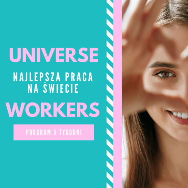 Program Universe Workers Wirtualna Dojrzewalnia Ewa Panufnik